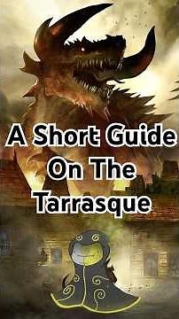 The Tarrasque! A Short DND Guide #dnd #dndmemes #kaijune #kaiju