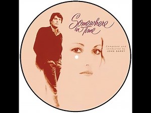 John Barry – Somewhere In Time (Special Extended Long Version) 9:11