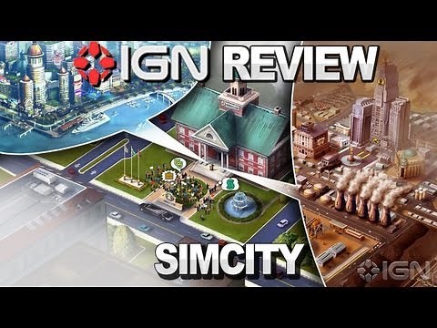 IGN Reviews - SimCity Video Review