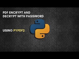PDF encrypt and decrypt | Using PyPDF2 | Python Tutorial | #mrlazyprogrammer