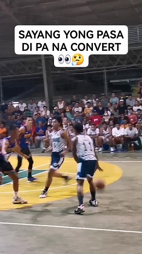 👀🙄Ganda sana ng pasa di pa na convert #basketball #highlights #slowmotion #assist #sport #reels #offense | Evelio Bais Flores Jr.