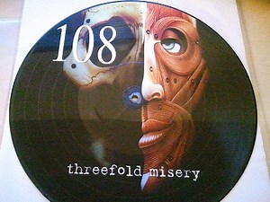 108 - Threefold Misery