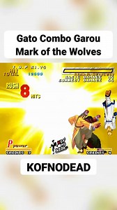 71K views · 642 reactions | Gato combo Garou mark of the wolves #kofnodead #garou #gato #garoumarkofthewolves #arcade | KOFNODEAD | Facebook