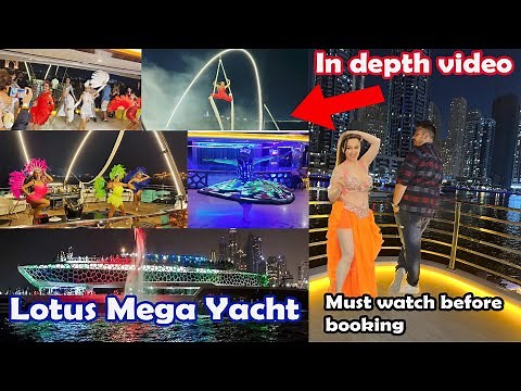 Dubai's Luxurious Lotus Mega Yacht complete virtual tour, Detailed video all performances covered,