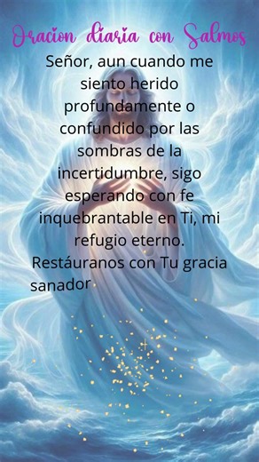 Oración diaria con Salmos #Dios #fe #fortaleza 🙏❤️