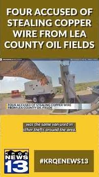 Four accused of stealing copper wire from Lea County oil fields