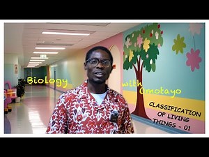Classification of living things - 01
