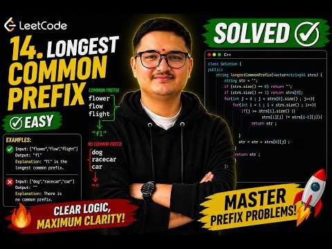 🔥 LeetCode 14 – Longest Common Prefix | C++ Solution