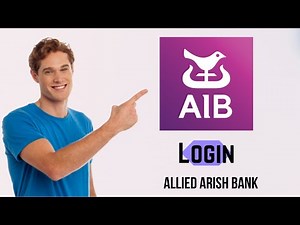 How to Login Aib Allied Irish Bank online 2024