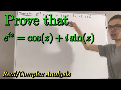 Prove Euler's Formula e^iz = cos(z) + isin(z) (ILIEKMATHPHYSICS)