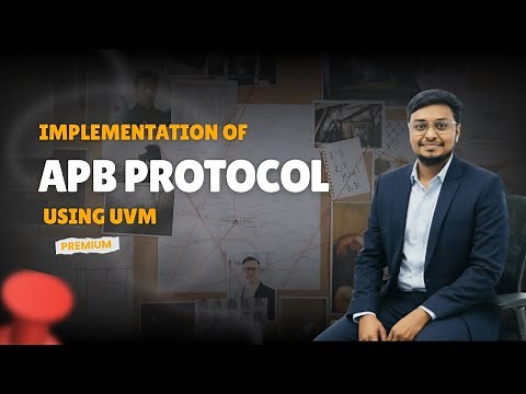 Implementation of APB Protocol using UVM | Complete Testbench using UVM | APB | UVM #apb #uvm