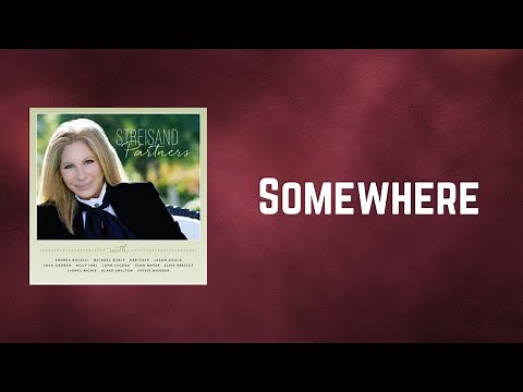Barbra Streisand - Somewhere (Lyrics)