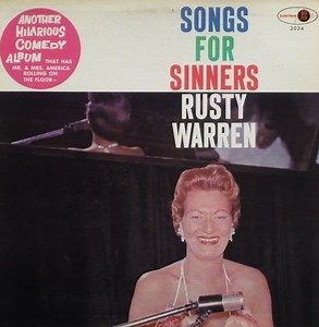 Rusty Warren - Songs For Sinners