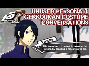 All unused Gekkoukan costume conversations - Persona 5 Royal
