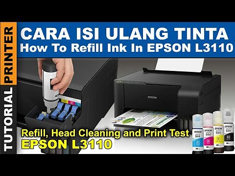CARA ISI ULANG TINTA EPSON L3110, cara isi ulang tinta epson l3110, cara mengisi ulang tinta epson