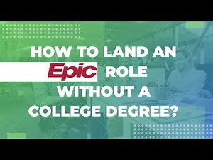 How to land an Epic (EHR) role without a college degree!
