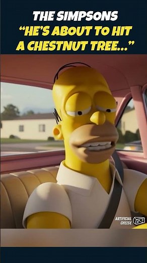 He’s About to Hit a Chestnut Tree… (The Simpsons AI)