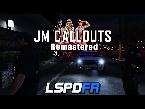 How to Install JM Callouts Remastered for LSPDFR