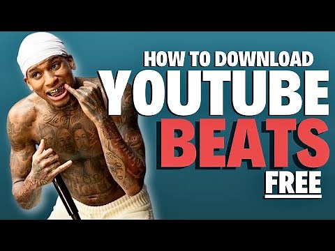 How to Download Free Youtube Beats