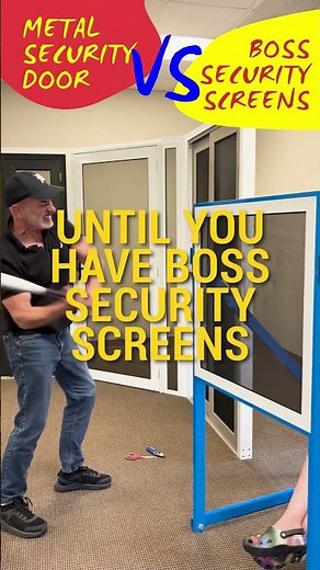 Can Anything Break Boss Security Screens?