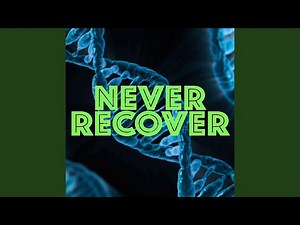 Never Recover (Instrumental)