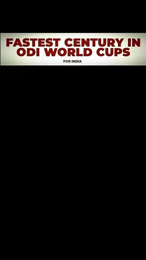 Top Indian Players Who Scored Quick Centuries in World Cup 🏏