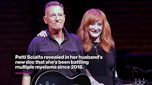 Patti Scialfa, Bruce Springsteen’s wife and bandmate, reveals blood cancer diagnosis