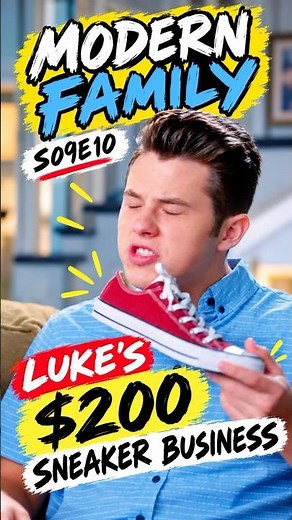 Modern Family S09E10 | Luke Turns Alex’s Old Sneakers Into a $200 Business