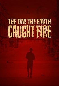 The Day the Earth Caught Fire (1961)