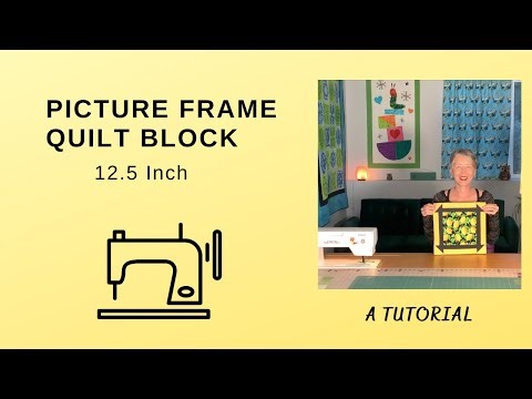 Picture Frame Quilt Block: 12.5 Inches