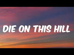 SIENNA SPIRO - Die On This Hill (Lyrics)