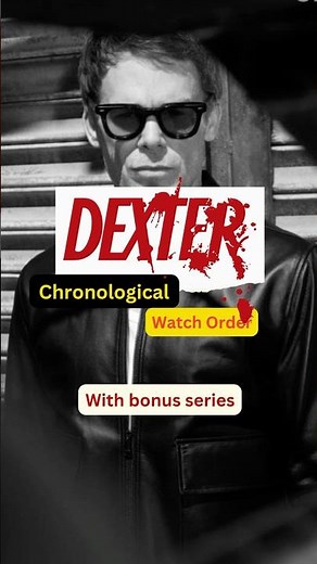 What to Watch Before Dexter Resurrection (Complete Timeline)