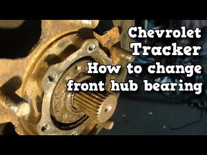 ✅ Chevrolet Tracker (I) How to change the front hub bearing and drive shaft bearing