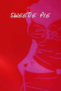 Sweetie Pie - Movie