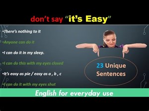 23 incredible ways to say something it's easy