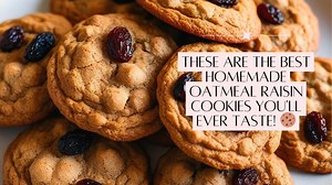 Homemade Oatmeal Raisin Cookies