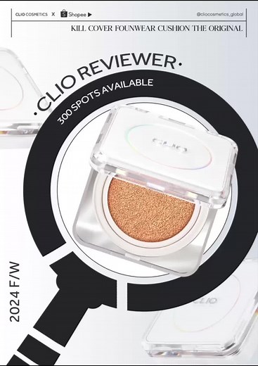 300 SPOTS OPEN for Clio Cosmetics x Shopee Reviewer Program!