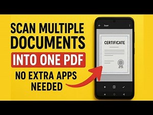 How to Scan Multiple Documents into One PDF on Android | No Extra Apps Needed