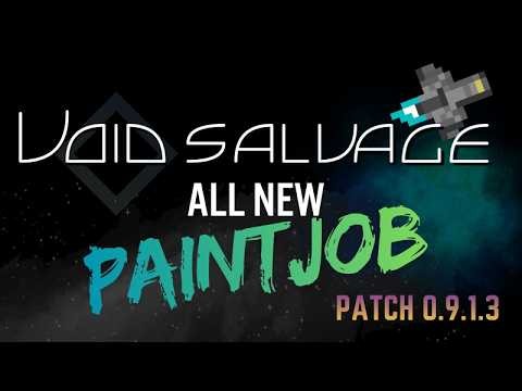 Void Salvage just got a PAINT JOB!