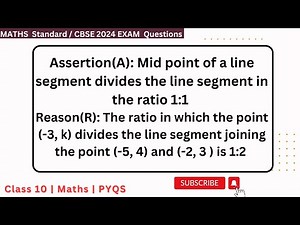 Assertion(A): Mid point of a line segment divides the line segment in the ratio 1:1 Reason(R): The