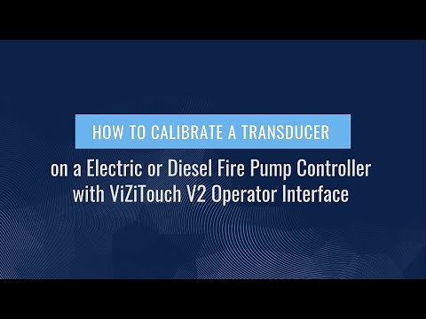 How to Calibrate a Pressure Transducer on a Electric or Diesel Fire Pump Controller