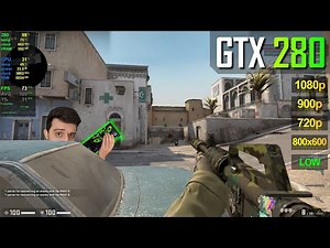 The GTX 280 (from 2008) in CSGO!