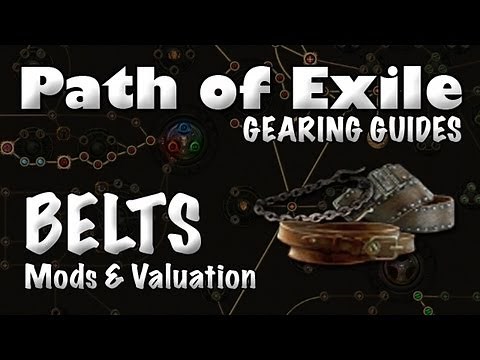 Path of Exile Gearing Guide: BELTS (Belt Mods & Valuation Guide)
