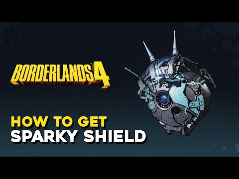 Borderlands 4 How To Get Sparky Shield Legendary Shield