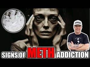 Signs of Meth Addiction