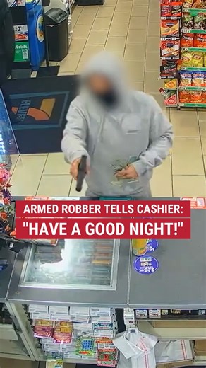 COURTEOUS ROBBER?: Armed robber tells cashier, "Have a good night!" after holding him at gunpoint. | Fox News
