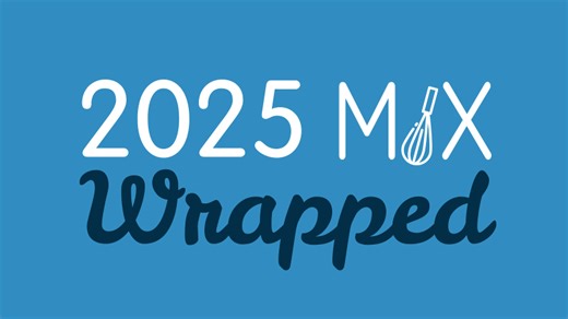 MIX Wrapped: 2025 at a Glance | Michael Gloekler