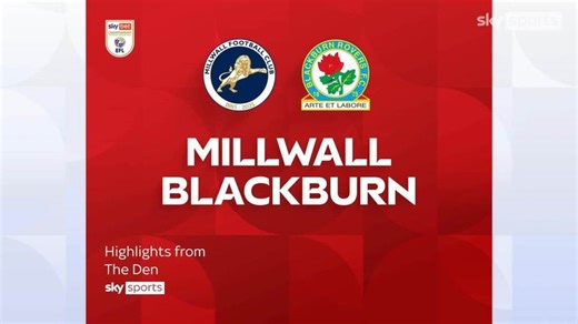 Millwall 1-2 Blackburn Rovers | Championship highlights