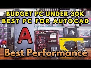Best AMD RYZEN PC Build under 30000 for AutoCAD & Gaming in Tamil 2022 | PC For SketchUp & STAAD Pro