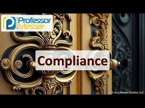 Compliance - CompTIA Security+ SY0-701 - 5.4